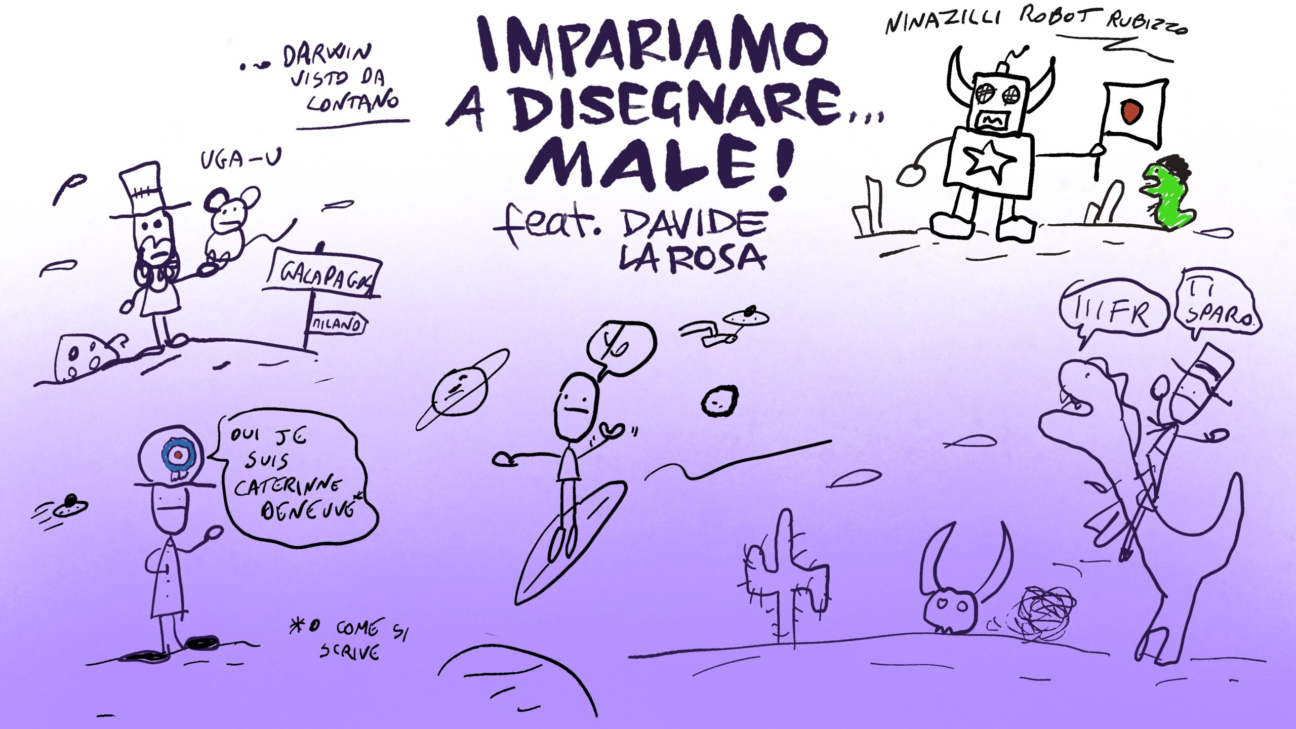 Impariamo a disegnare male come Davide La Rosa
